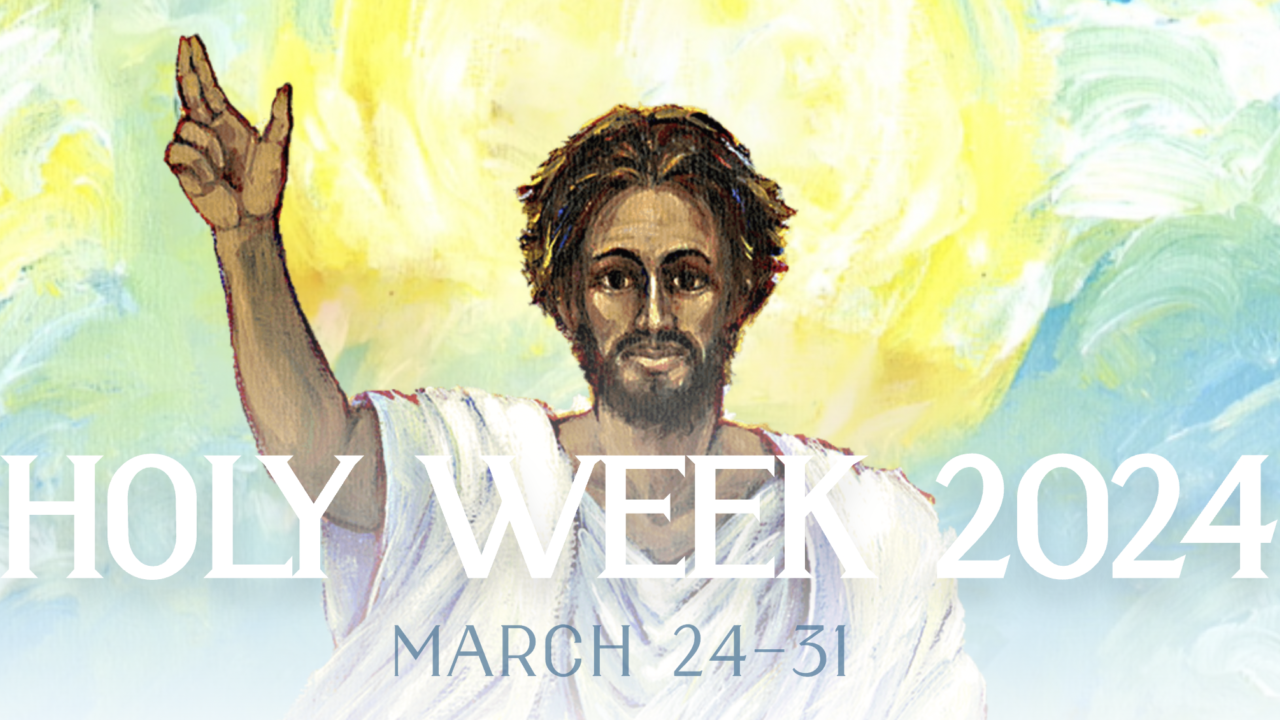 Holy Week 2024