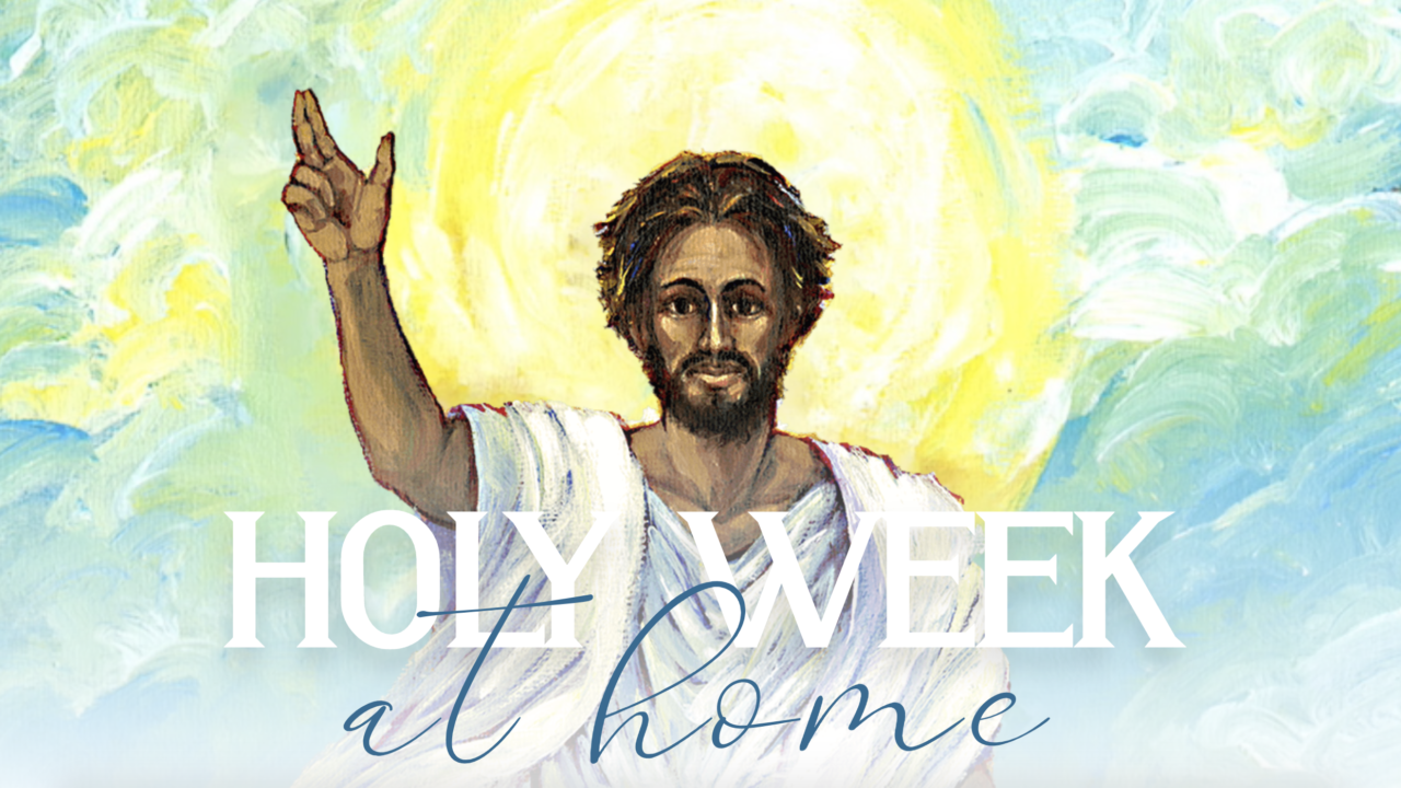 Holy Week 2020