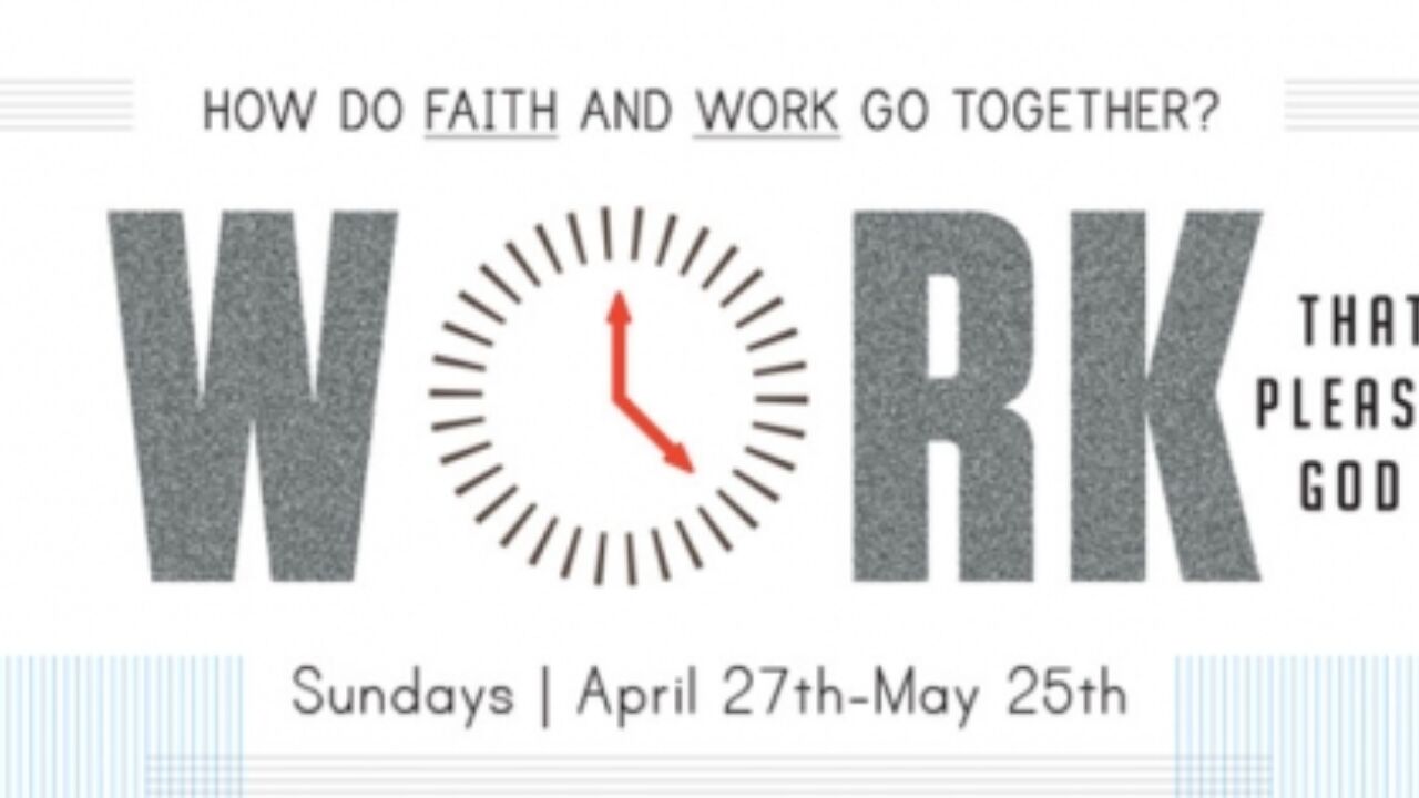 Work That Pleases God