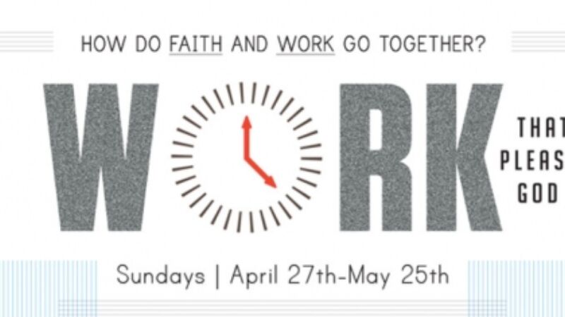 Work That Pleases God