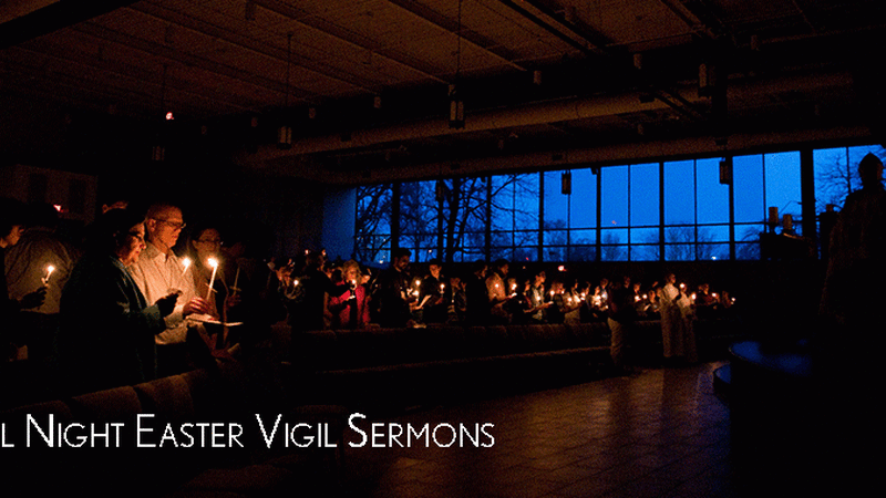All Night Vigil Sermons