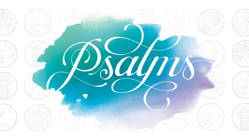 Psalms: A School of Prayer